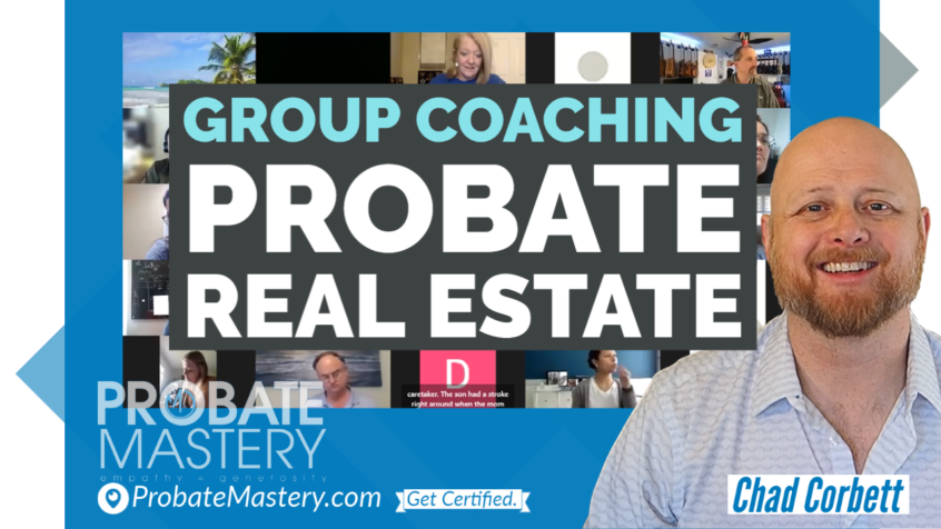 Probate Mastery Group Training podcast episode 3