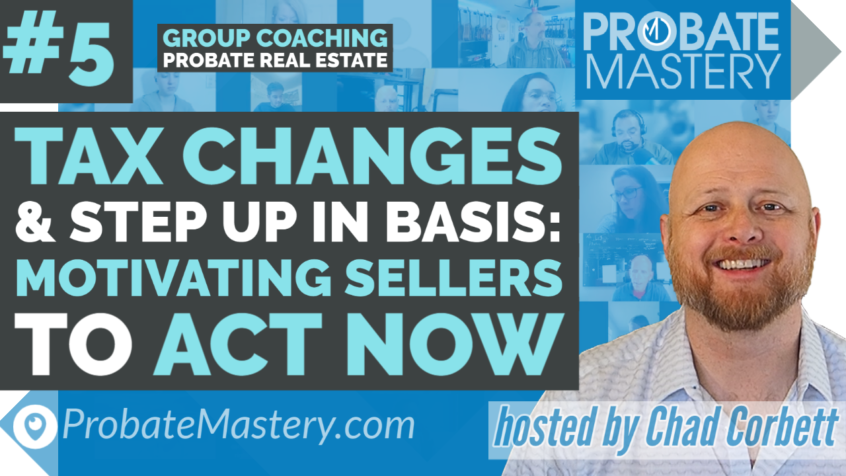 Preview thumbnail for session 5 of Probate Mastery Group Coaching with Chad Corbett