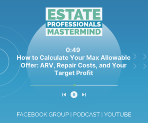 How to Calculate Your Max Allowable Offer: ARV, Repair Costs, and Your Target Profit