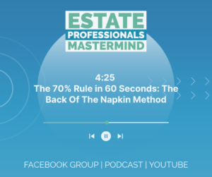 The 70% Rule in 60 Seconds: The Back Of The Napkin Method