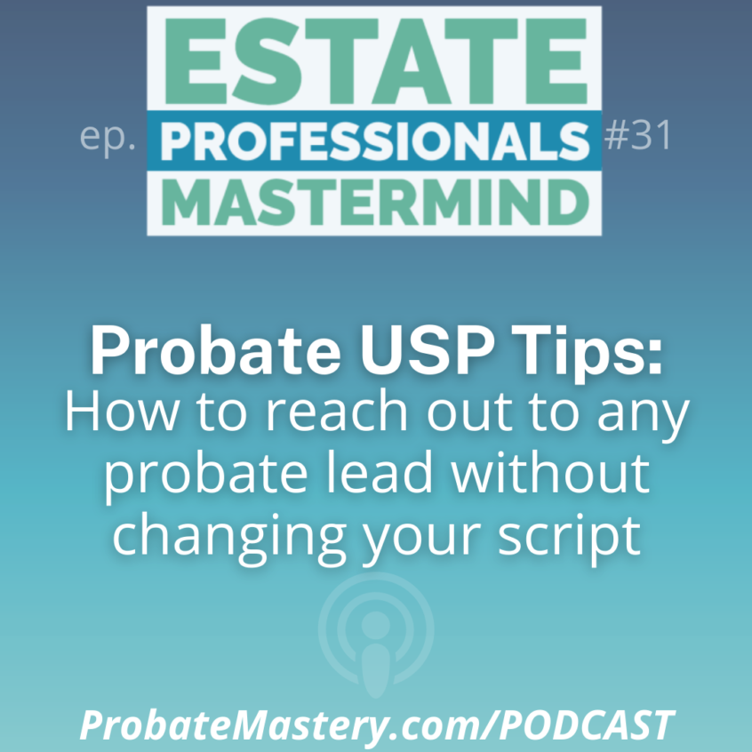 How to speak to probate leads, find missing life insurance policies