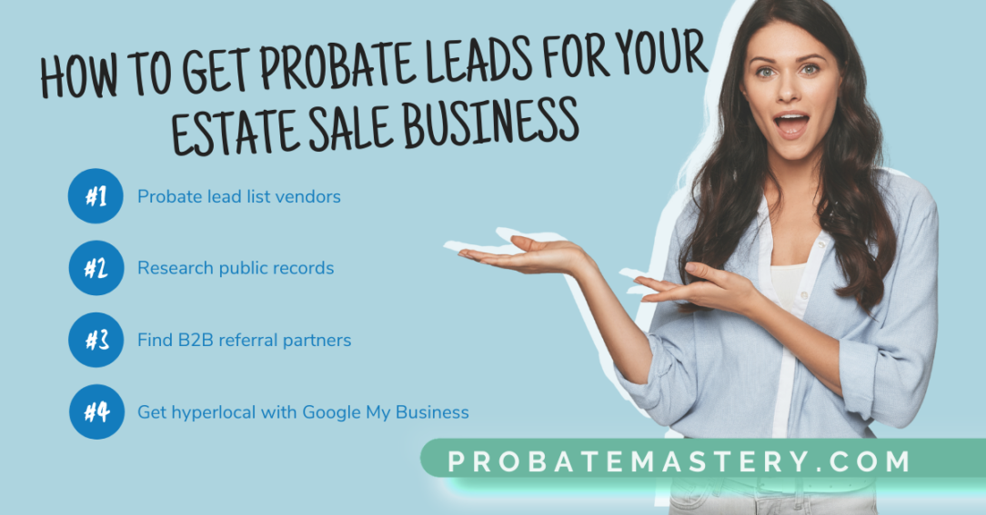 Article thumbnail with woman pointing to four ways to get probate leads