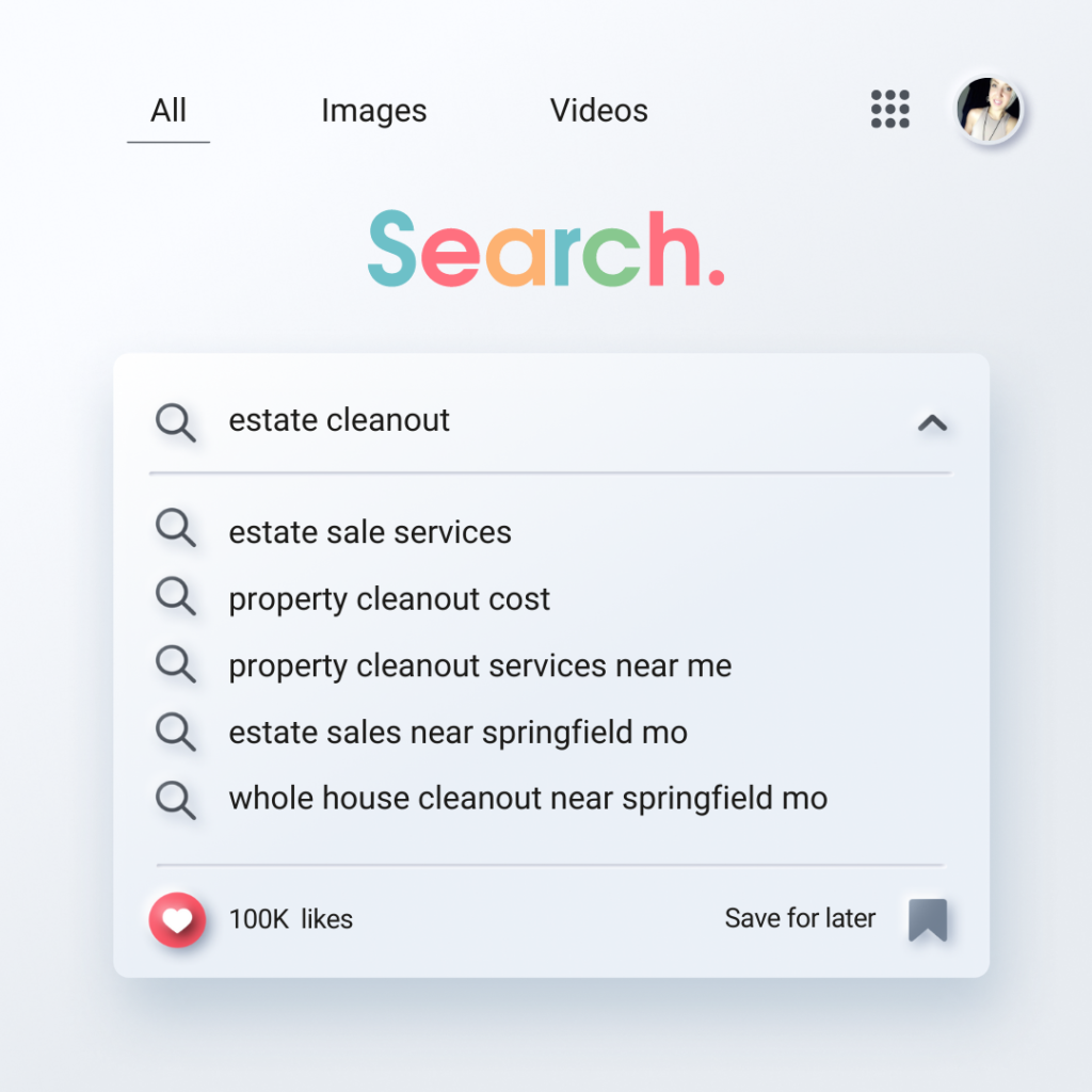 Google search suggestions for estate sale and property cleanout services for local SEO marketing