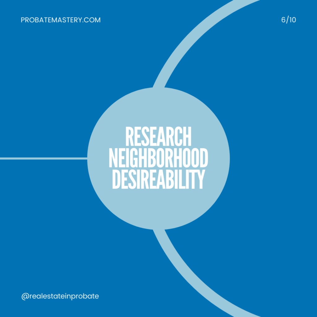 Long distance investing tips: Research neighborhood desireability