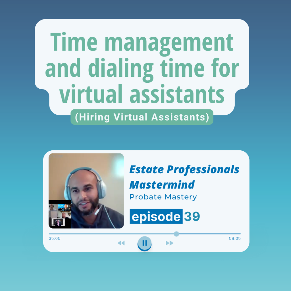 Time management and dialing time for virtual assistants (Hiring Virtual Assistants)