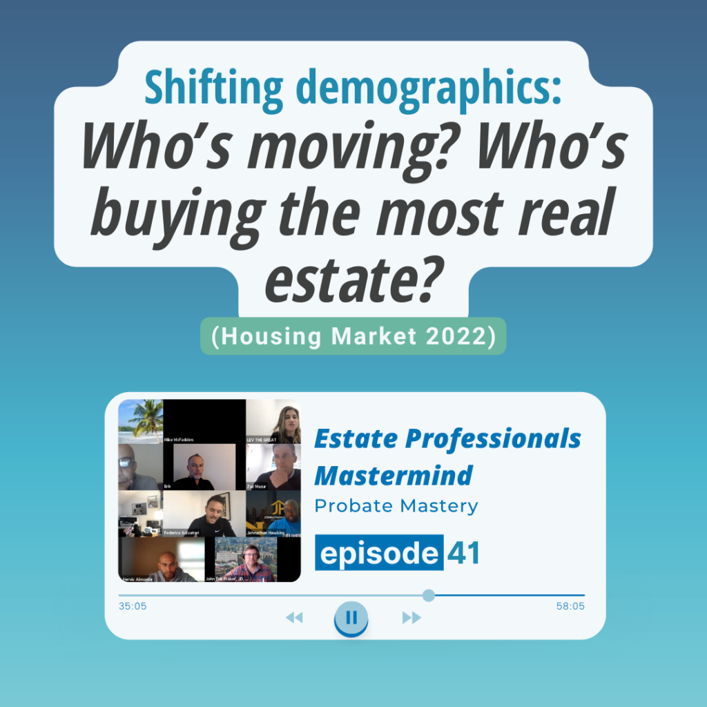 Shifting demographics: Who’s moving? Who’s buying the most real estate? (Housing Marketing 2022)