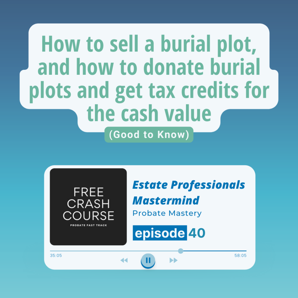 How to sell a burial plot, and how to donate burial plots and get tax credits for the cash value (Good to Know)
