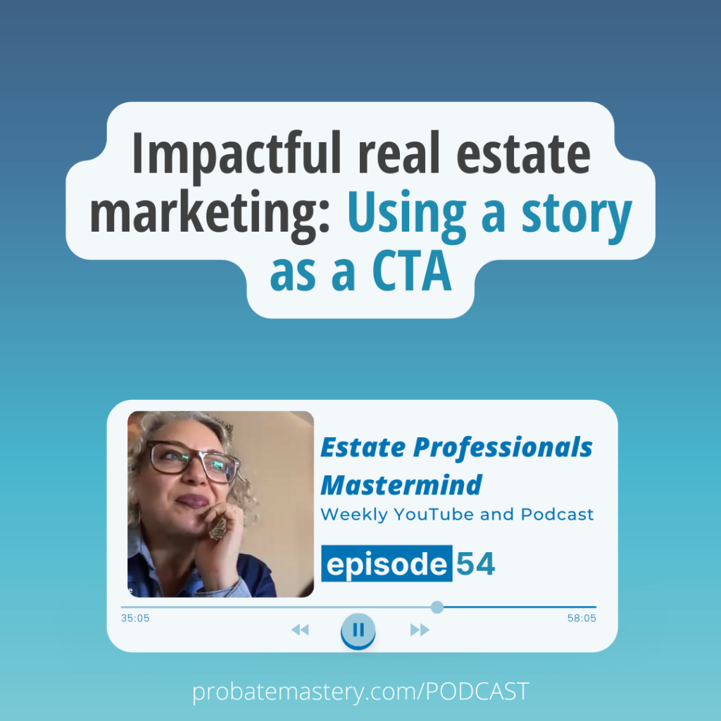 Impactful real estate marketing: Using a story as a CTA (Real Estate Marketing)
