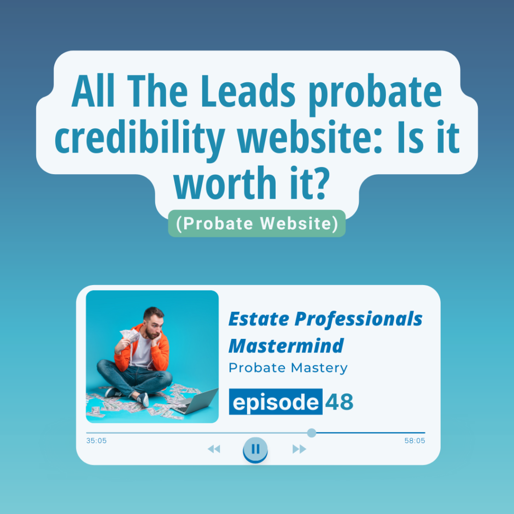 All The Leads probate credibility website (Probate Website)