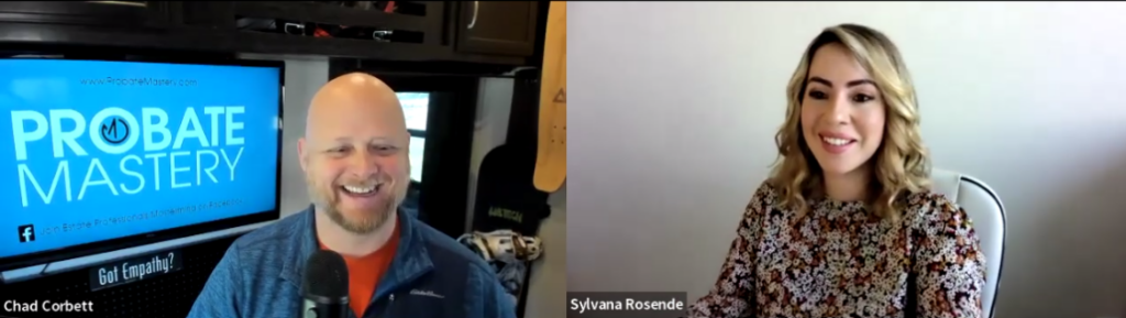 Sylvana Rosende with Chad Corbett for Probate Mastery podcast Estate Professionals Mastermind