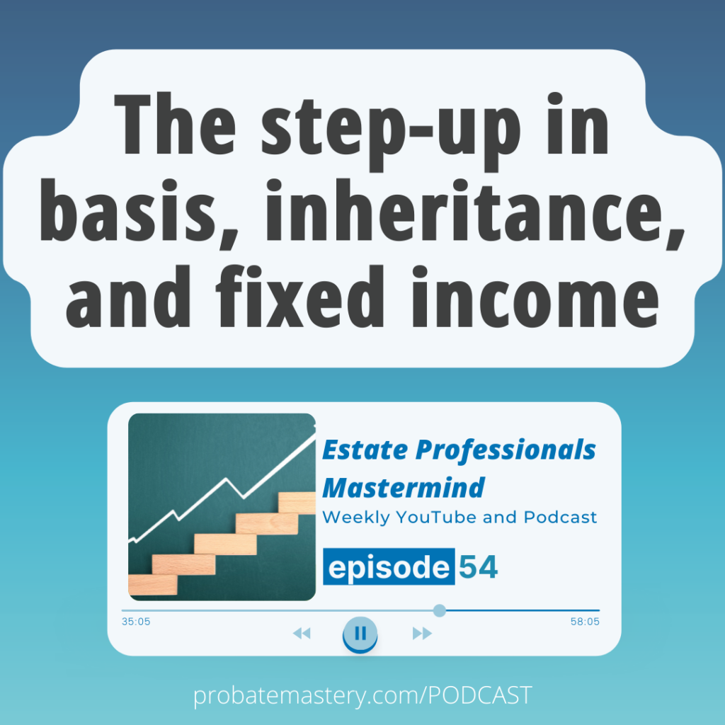 The step-up in basis, inheritance, and fixed income (Transaction Engineering)