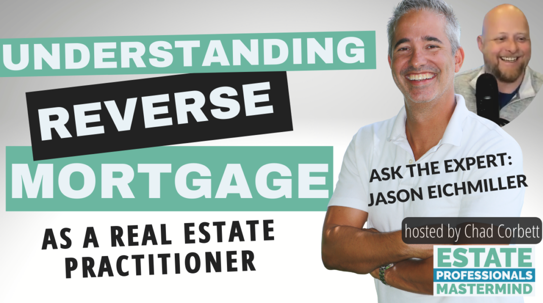 Understanding Reverse Mortgage in Probate