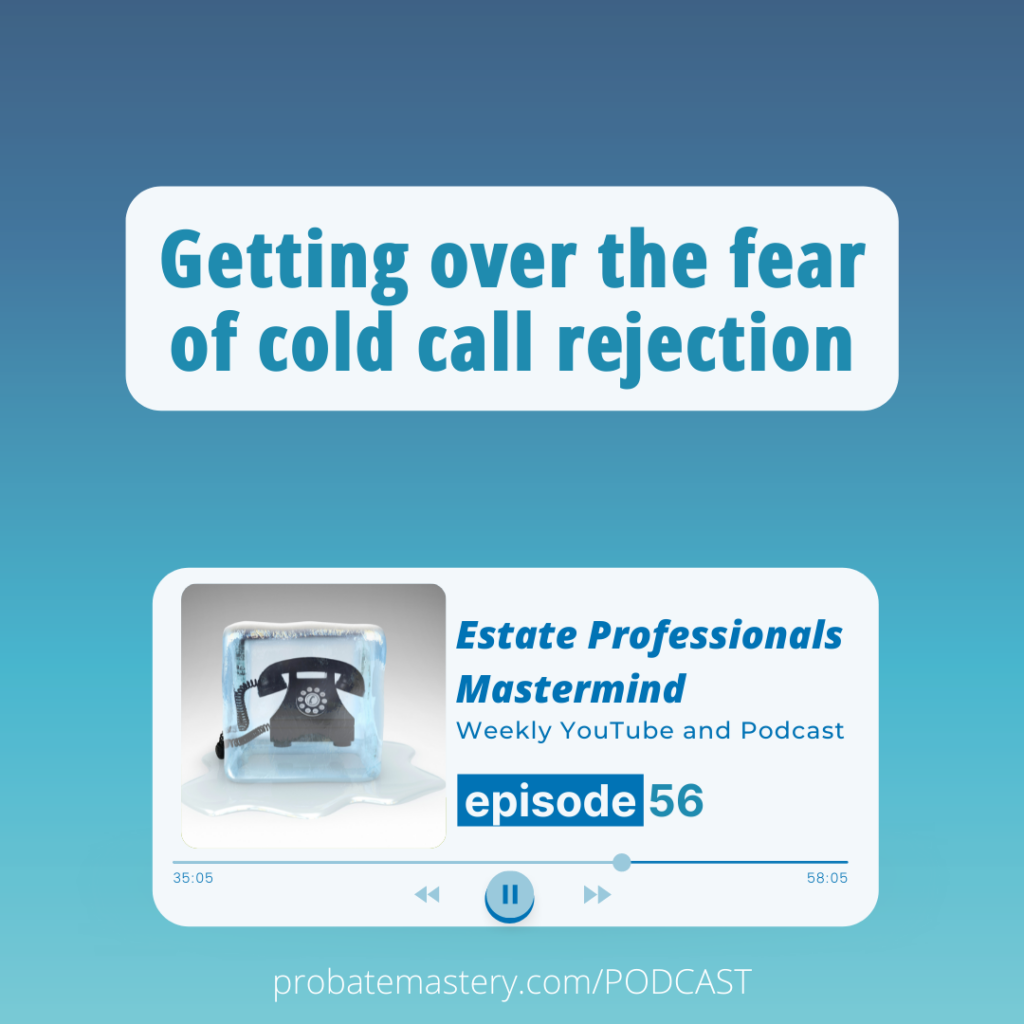 Getting over the fear of cold call rejection (Cold Calling)