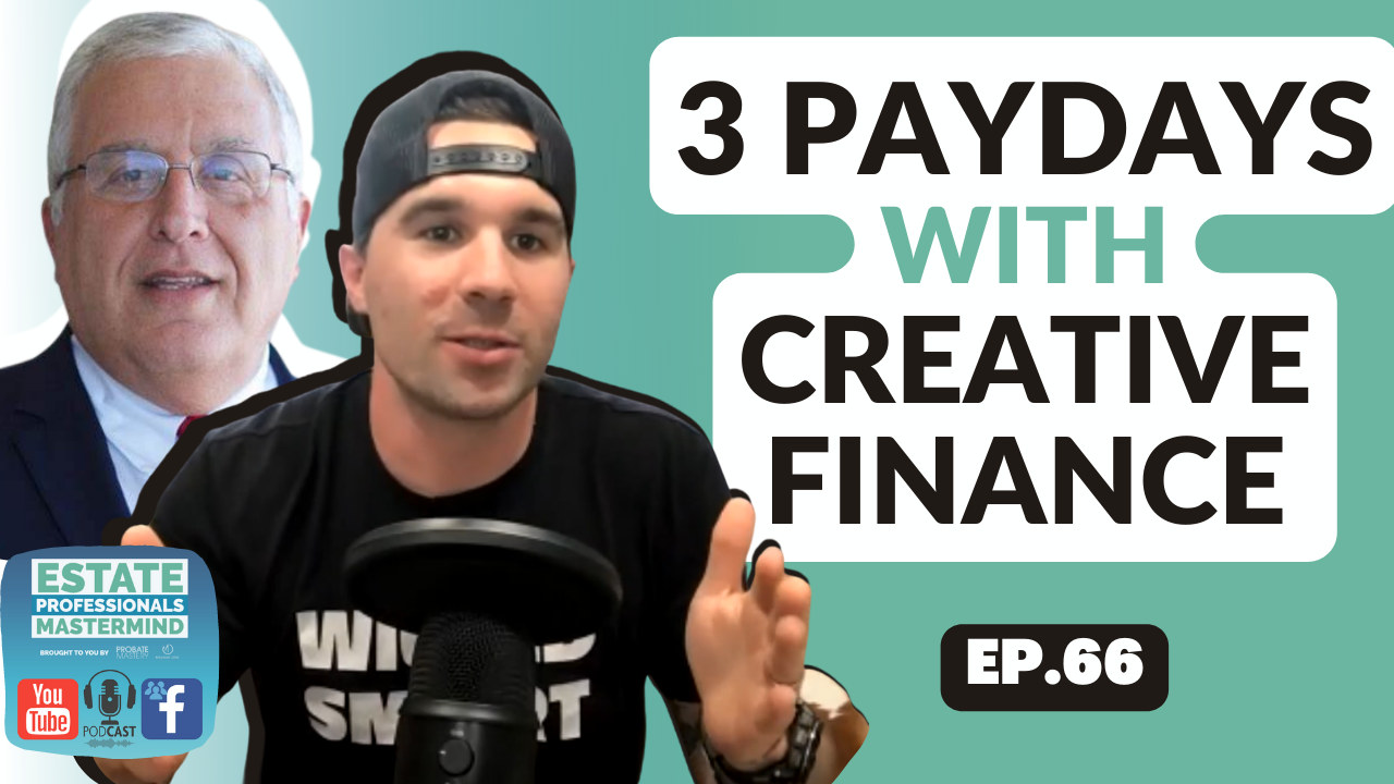 Featured image for “3 Paydays with Creative Finance: Lease Option, owner-finance, and sub2 deals”