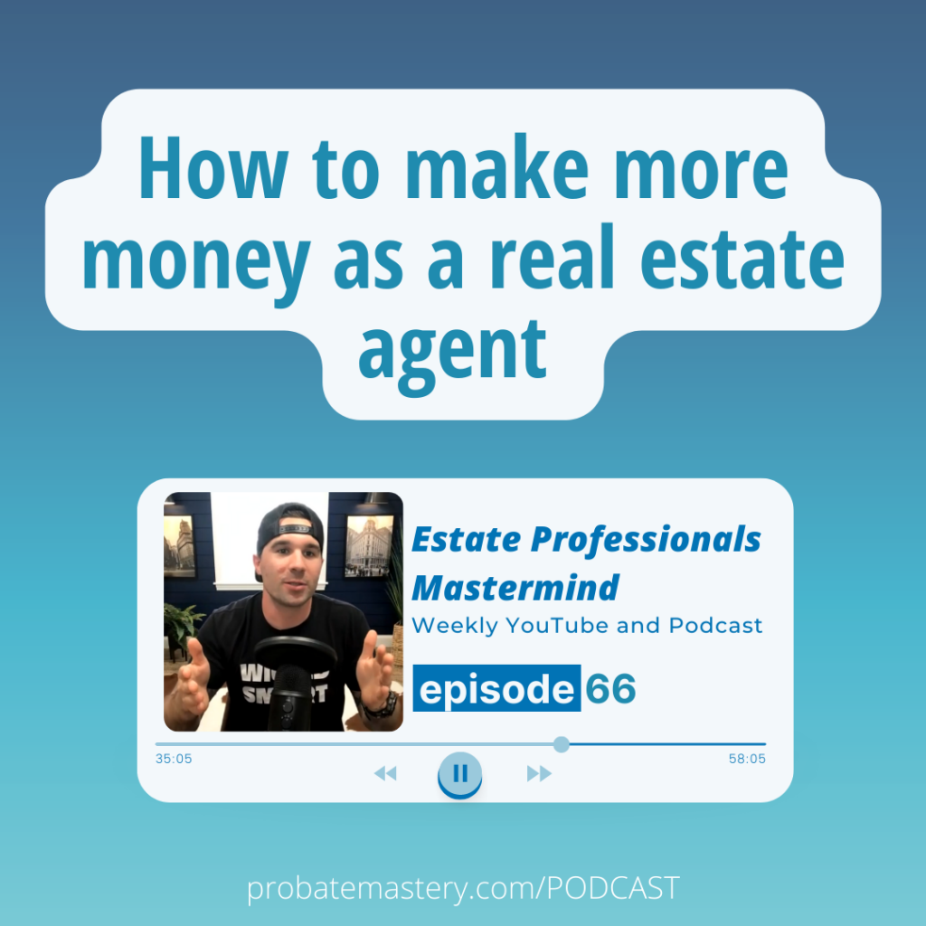 How to make more money as a real estate agent (Realtor Tips)