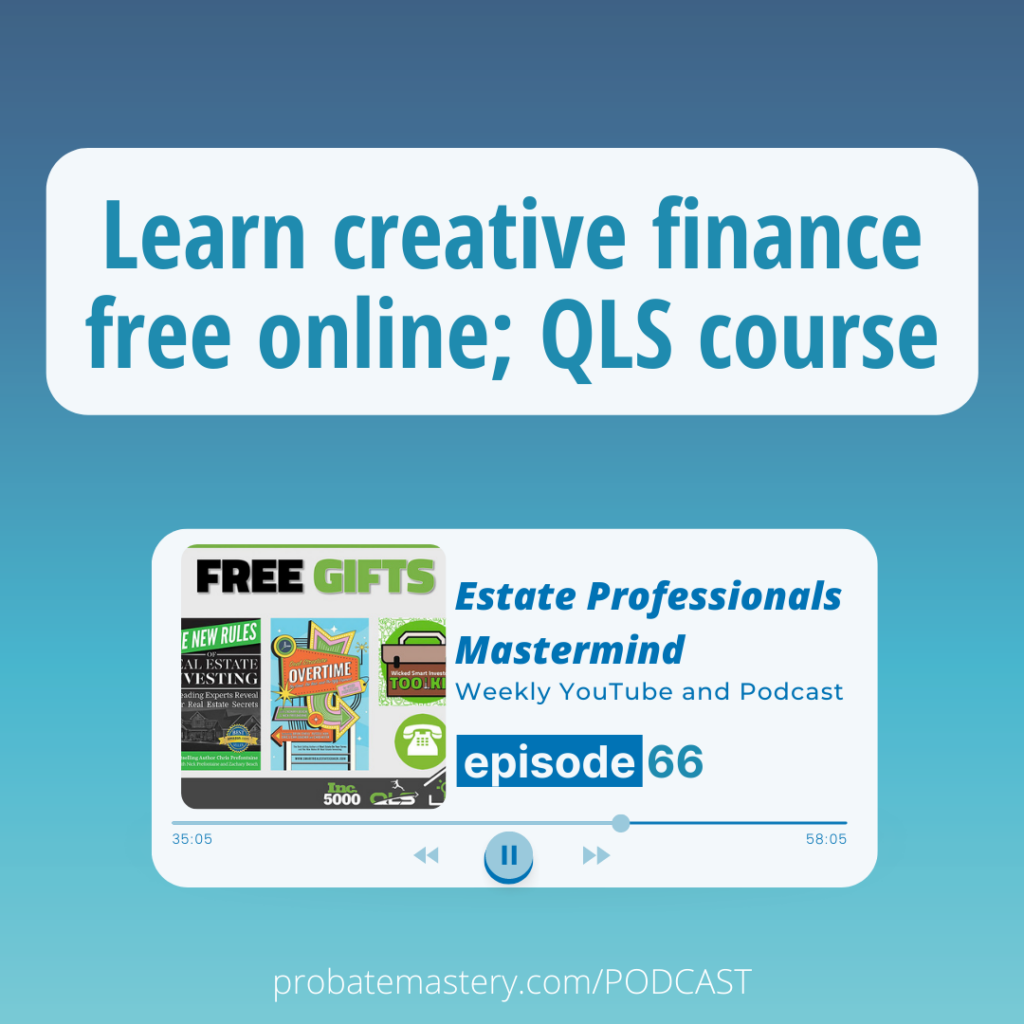Learn creative finance free online; QLS course (Learn Real Estate)