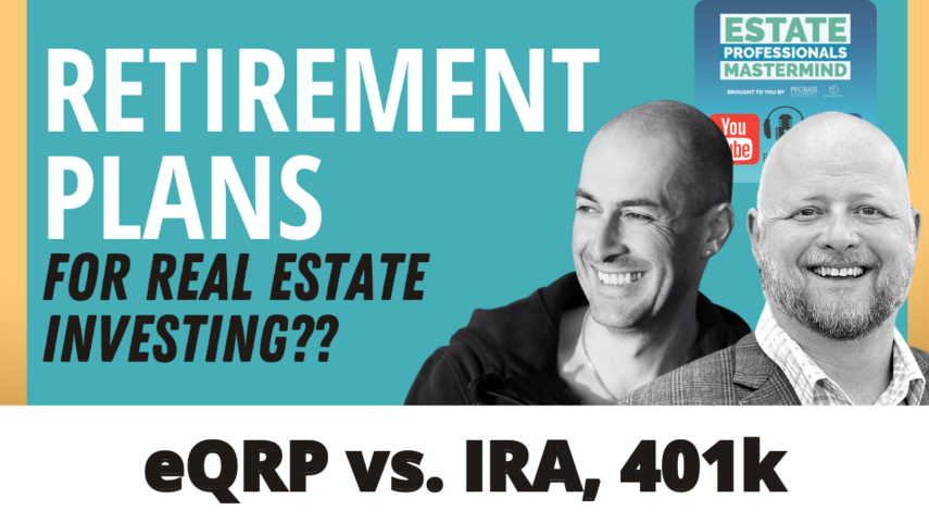 eQRP Qualified Retirement Plans and Real Estate: The smarter way to leverage money