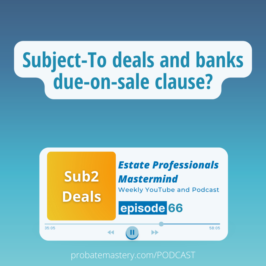 Subject-To deals and banks due-on-sale clause? (Mortgage Liens)