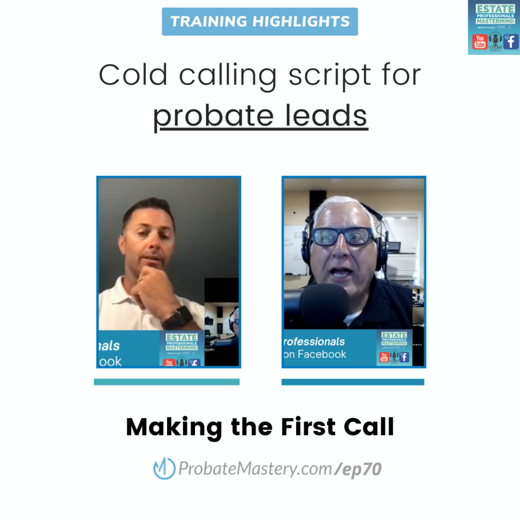 Cold calling script for probate leads (Probate Leads)