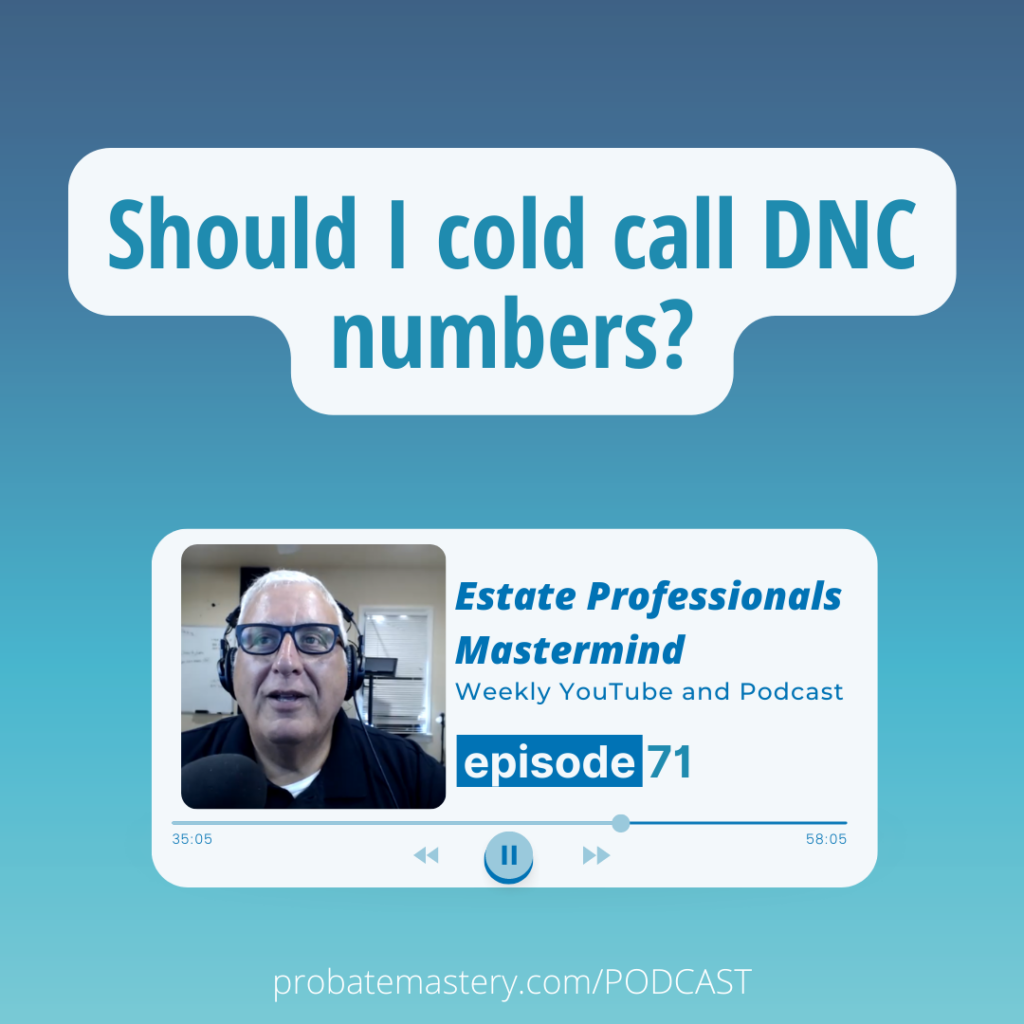 Should I cold call DNC numbers? (Real Estate Cold Calling)