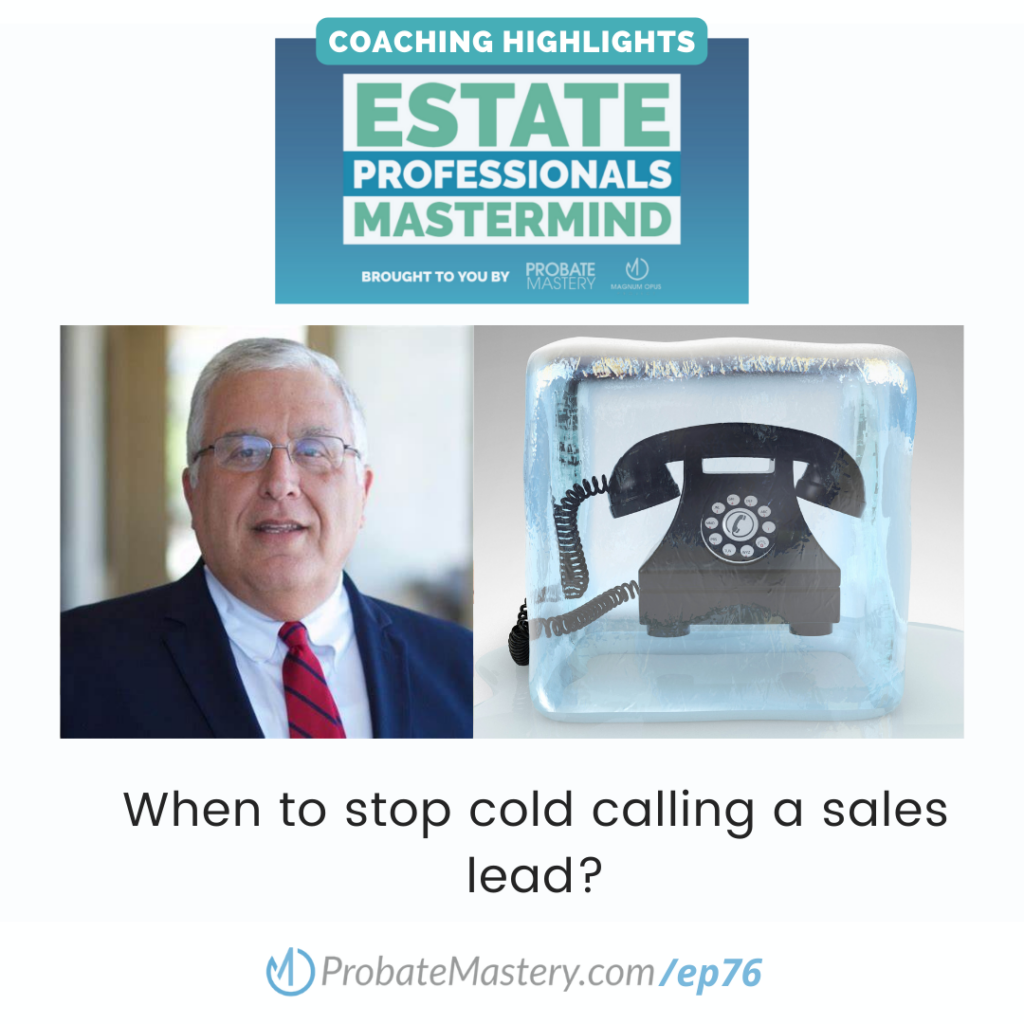 When to stop cold calling a sales lead? (Cold Call tips)
