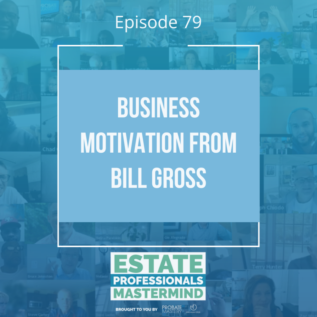 Business motivation from Bill Gross