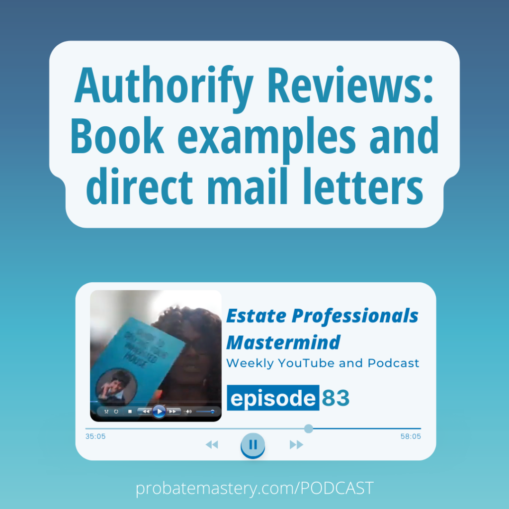 Authorify reviews and book examples - Certified probate expert tips