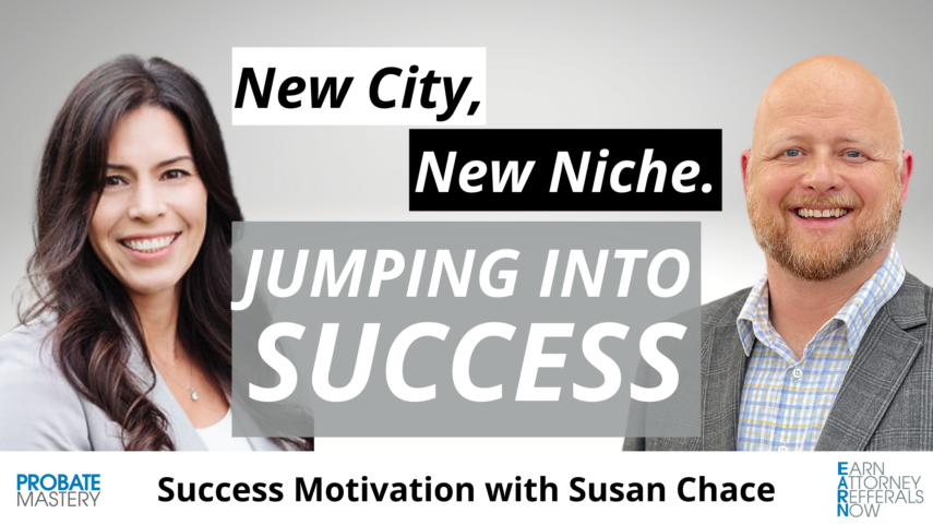 Starting real estate in a new city, new niche | Success Motivation with Susan Chace