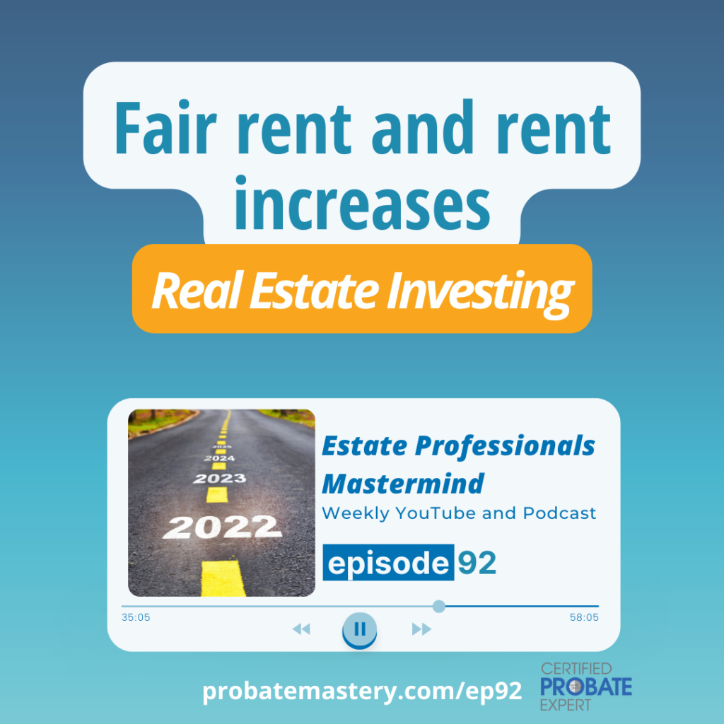 Fair rent and rent increases for 2022 (Real Estate Investing)