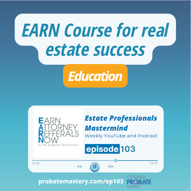 EARN Course for real estate success (Real Estate Education)