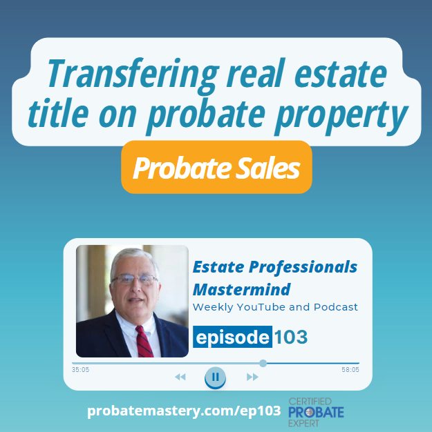 Transfering real estate title on probate property (Probate Sales) (North Carolina)
