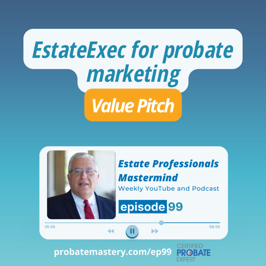 EstateExec for probate marketing (EstateExec)