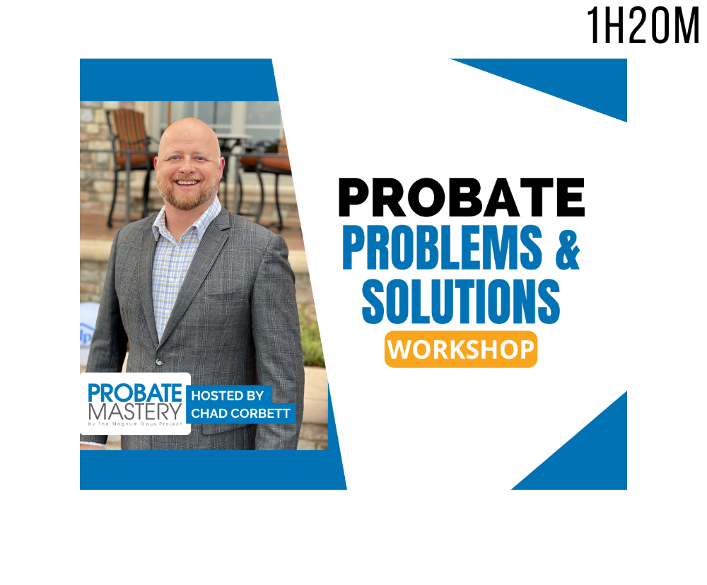 Problems and Solutions probate real estate sales