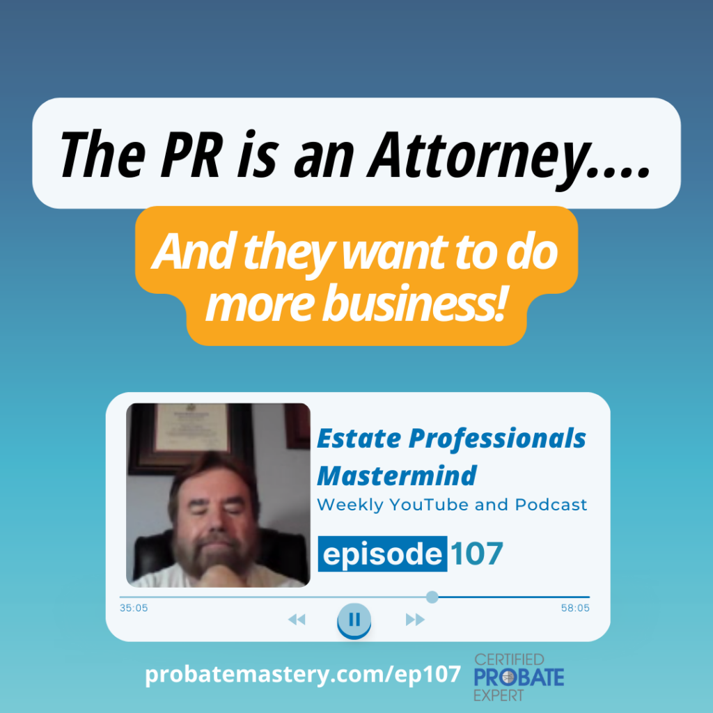 Winning Attorney Referrals - The PR is an Estate Planning Attorney! (Success Story)