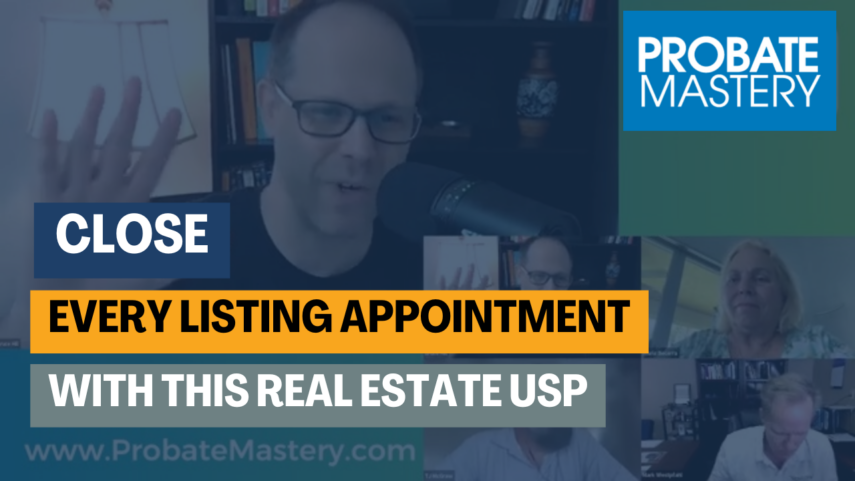 Close Every Listing Appointment with this Real Estate USP