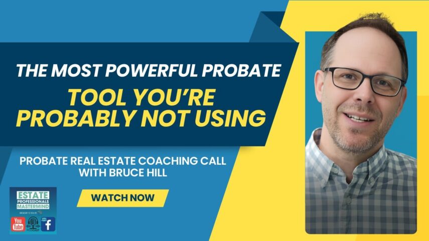 coach in probate real estate sharing tips and tools