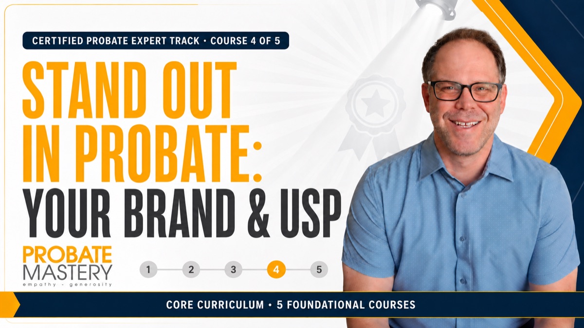 Stand Out in Probate: Your Brand & USP course artwork